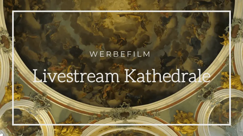 Livestream Kathedrale — Corporate