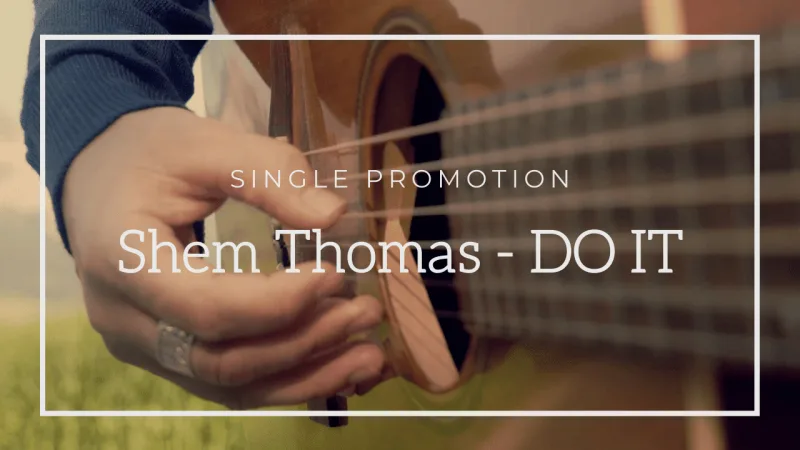Shem Thomas - "DO IT" (Pre-Release) — Commercial