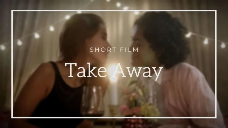 Take Away — Film
